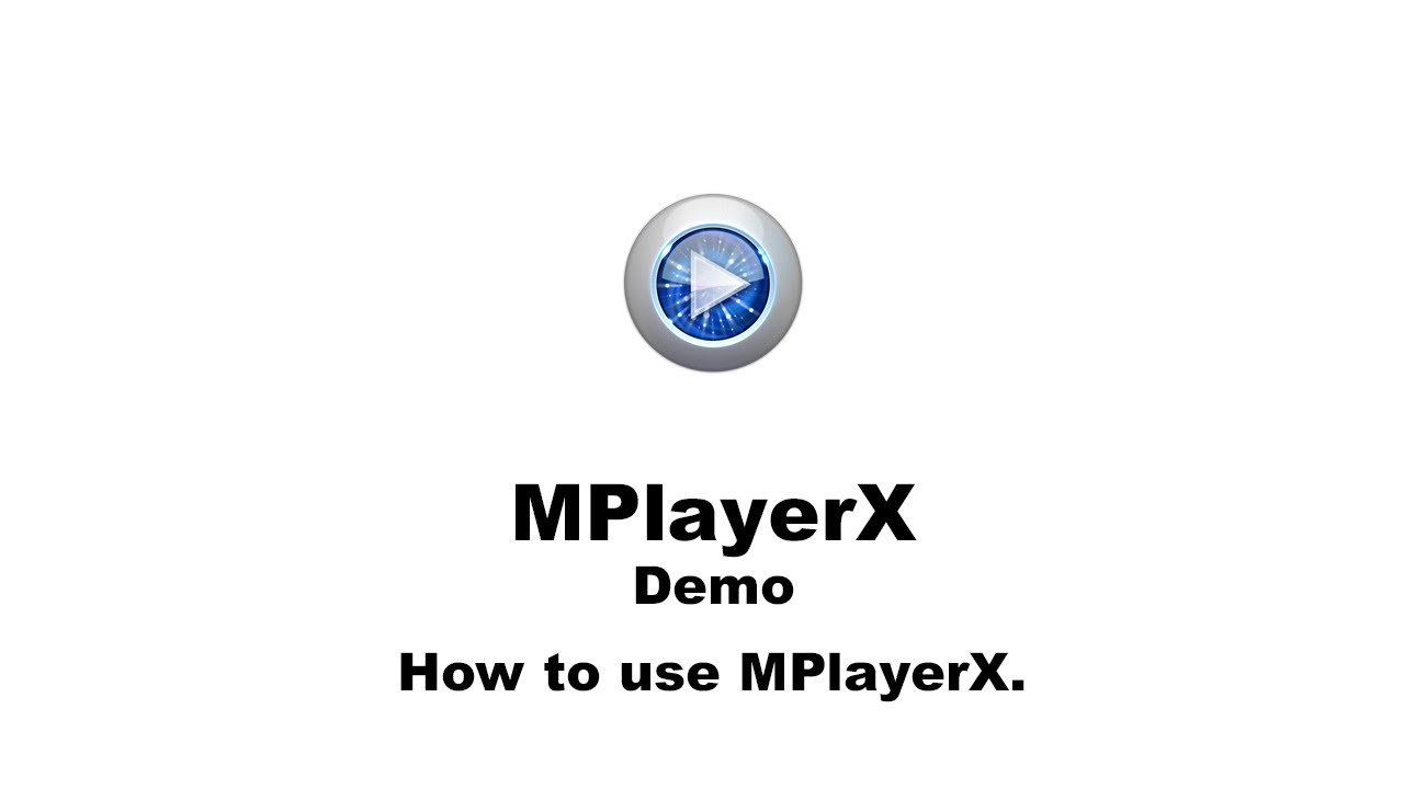 Mplayerx For Mac Free Download
